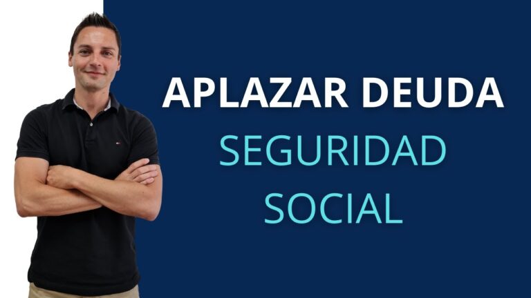 aplazamiento en el pago de deudas a la seguridad social
