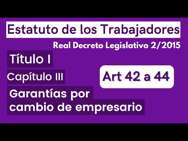 articulo 44 del estatuto de los trabajadores