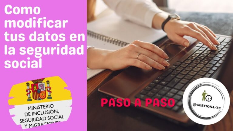 como actualizar los datos de la seguridad social