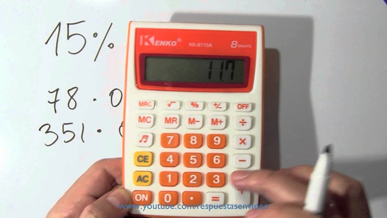 como sacar el 15 por ciento de algo