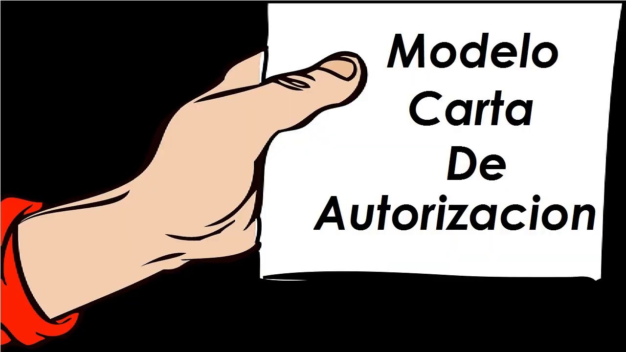 como se hace una autorizacion para otra persona