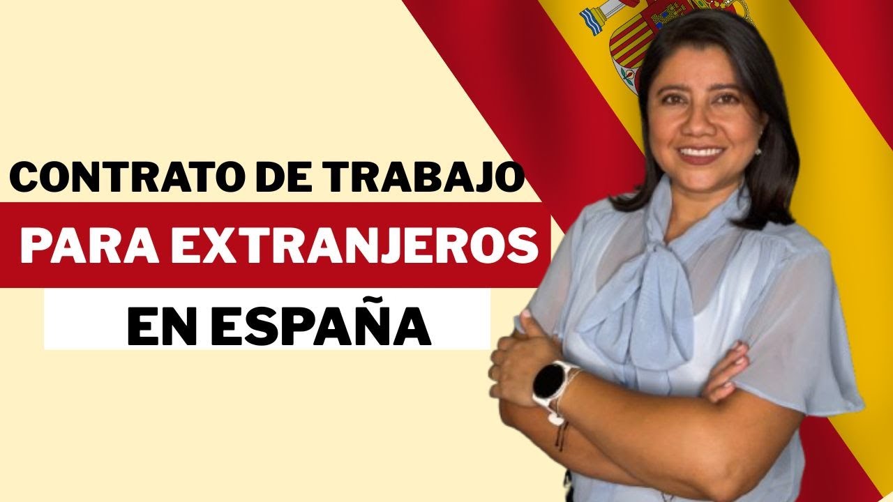 contrato de trabajo para traer a un extranjero