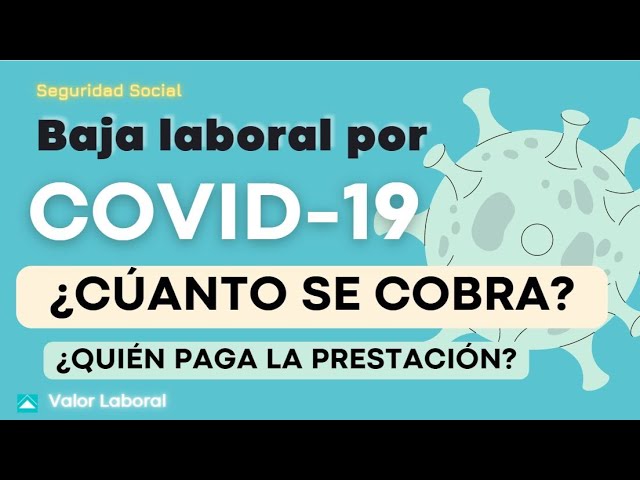 cuanto te descuentan por estar de baja por covid