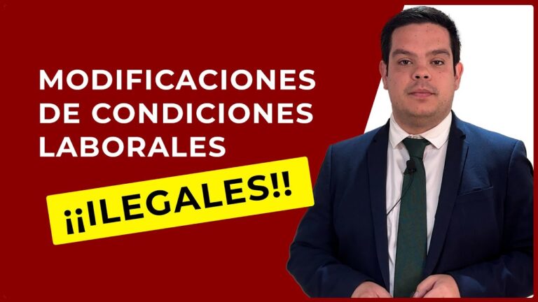 ejemplos de modificaciones sustanciales de las condiciones de trabajo