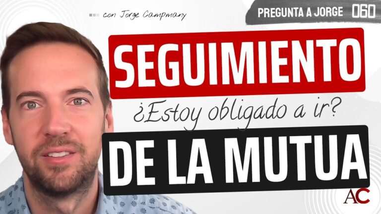 estoy de baja por la seguridad social y me llaman de la mutua