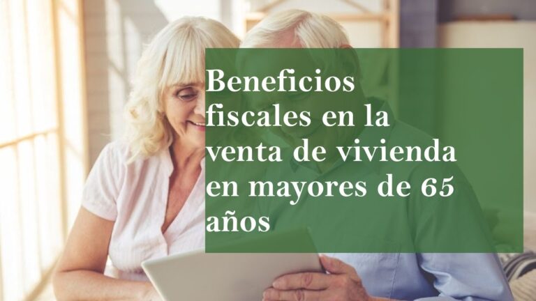 los mayores de 65 años pagan plusvalia