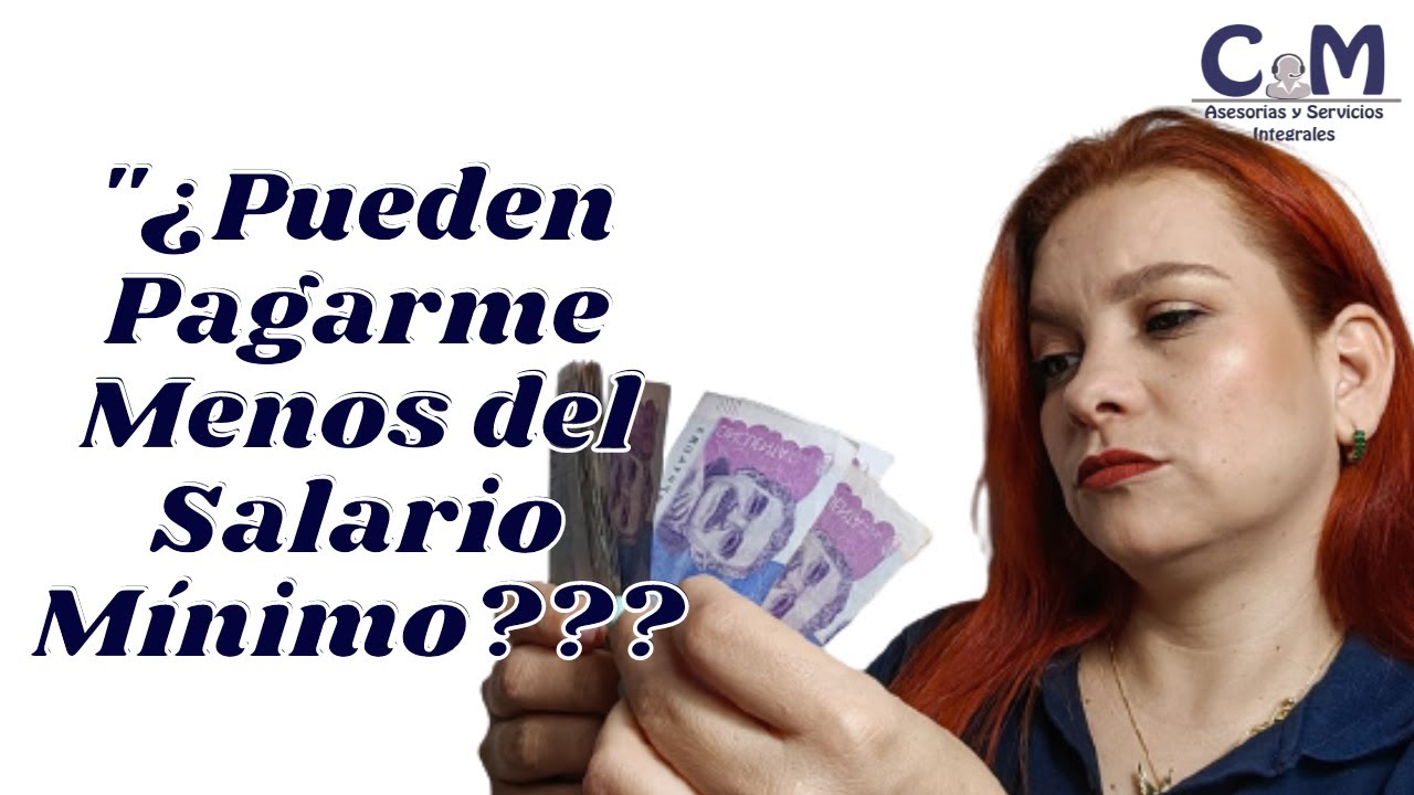 me pueden pagar menos del salario minimo