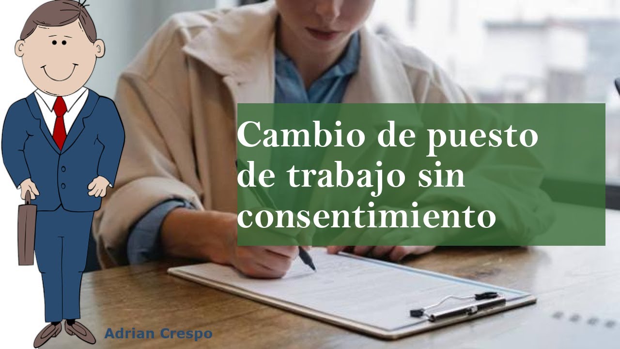 puedo negarme a un cambio de puesto de trabajo