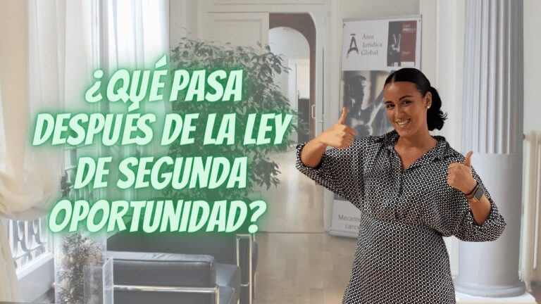que pasa después de la ley de segunda oportunidad
