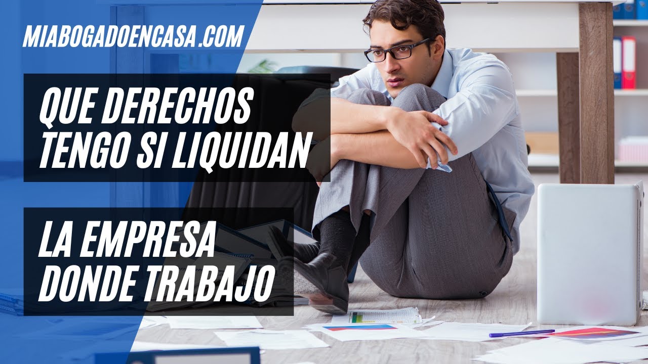 si cierra la empresa tengo derecho a indemnizacion