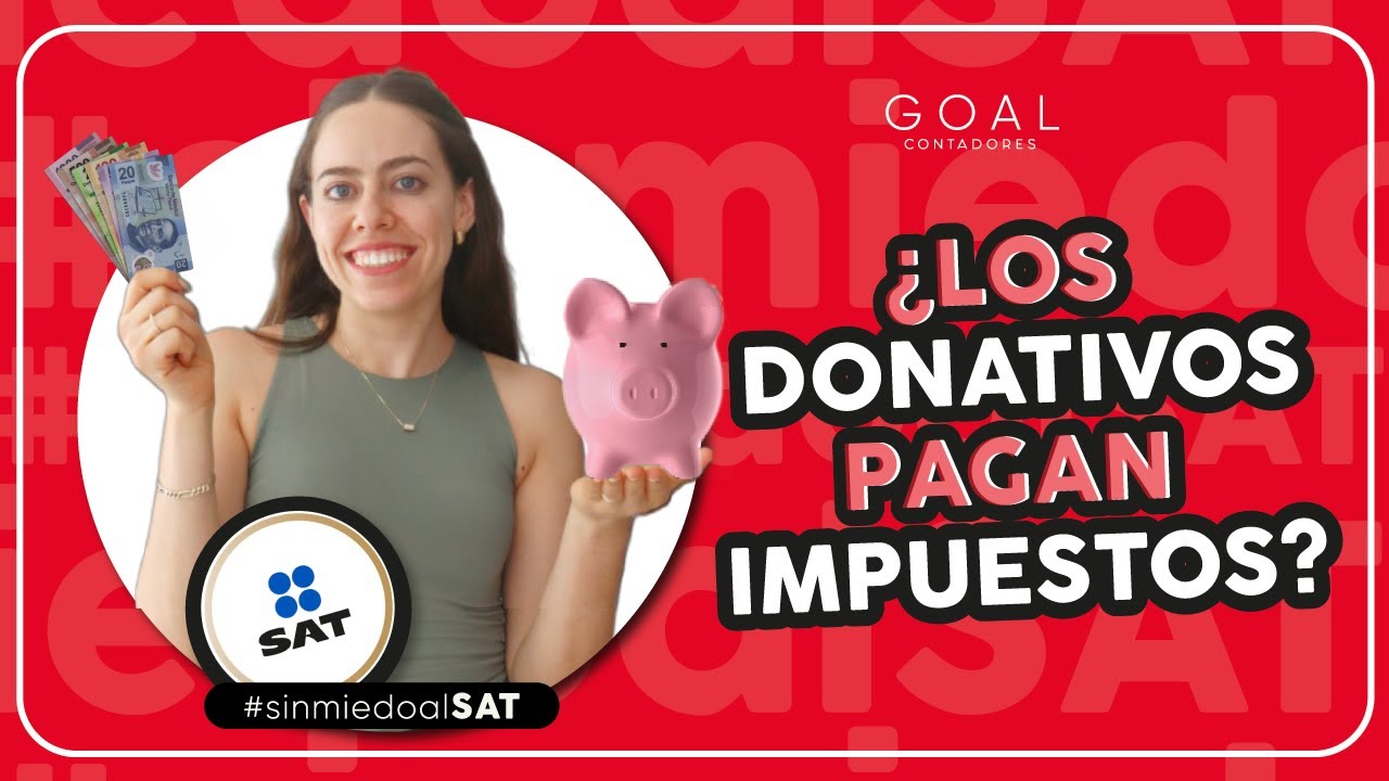 si me donan dinero tengo que pagar impuestos