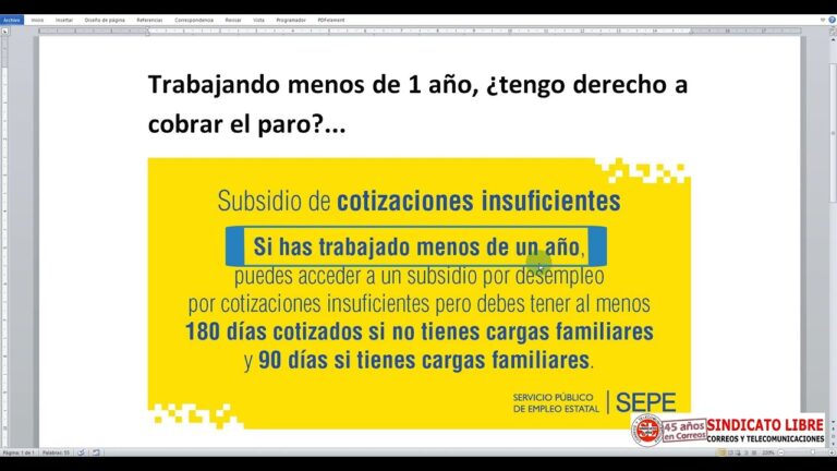 si tengo un año cotizado tengo derecho a paro