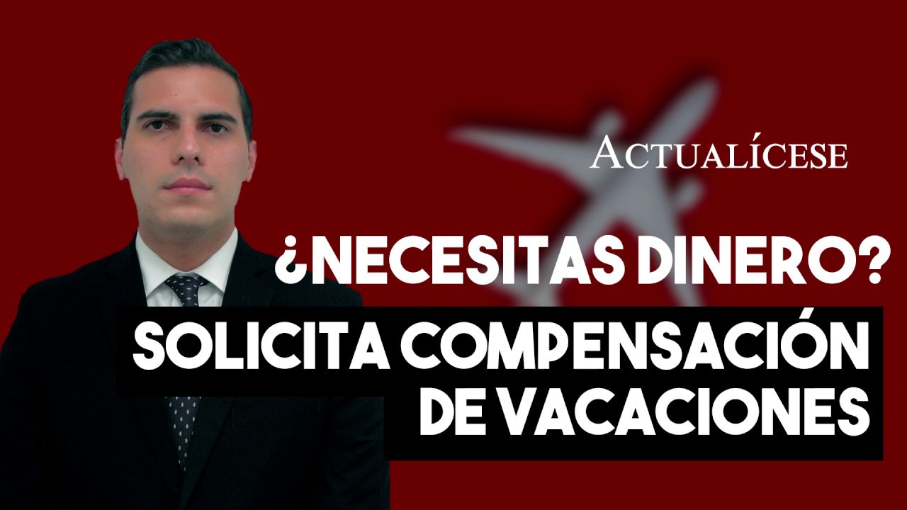 vacaciones no disfrutadas y nuevo contrato en otra empresa